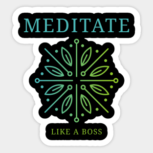 MEDITATE LIKE A BOSS Yoga Maya Sticker